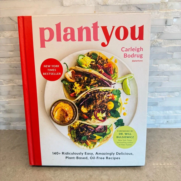 PlantYou Cookbook Delicious Plant-Based Oil-Free Recipes by Carleigh Bodrug - Picture 1 of 5